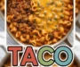 Taco Pasta (Instant Pot Or Stove) Recipe